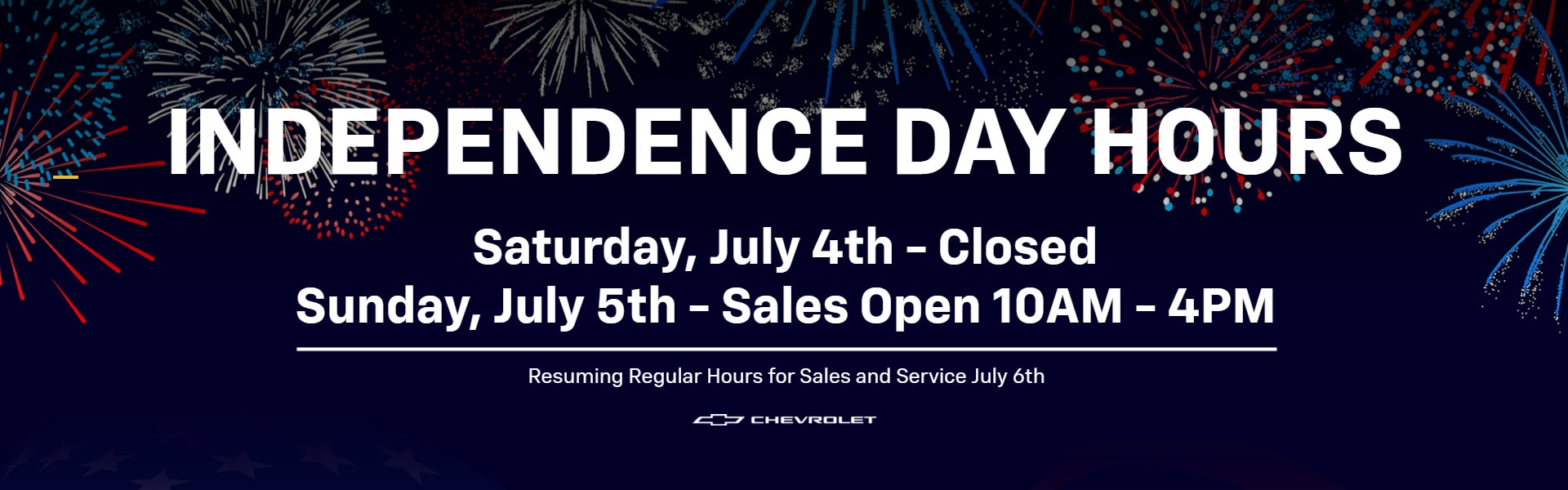 INDEPENDENCE DAY HOURS